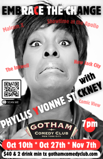 “Embrace the Change” Gotham Comedy Club
